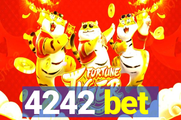 4242 bet